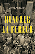 Honorer la fureur